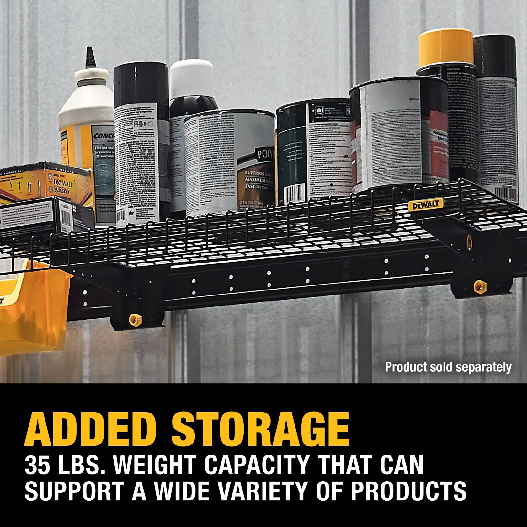 A DEWALT metal wire shelf mounted on a wall, holding various cans, bottles, and boxes with a label showing added storage. Text highlights a weight capacity of 35 lbs. The product is sold separately.