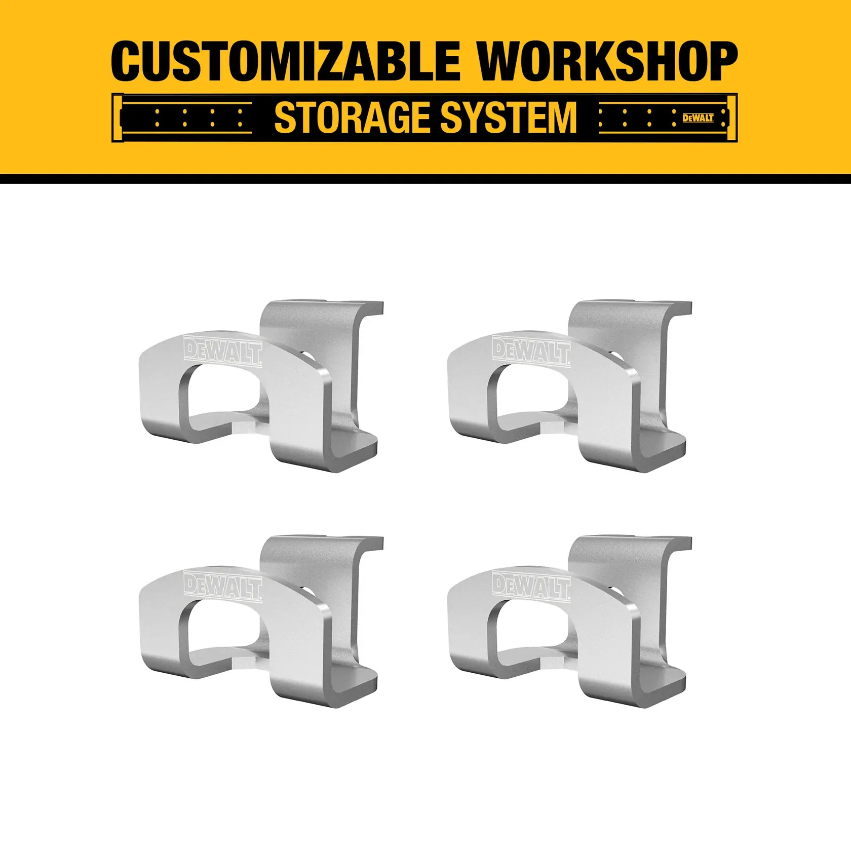 Image showing four metal storage clips from the DEWALT customizable workshop storage system. The clips are arranged in a grid pattern against a white background, with a yellow banner above displaying 'Customizable Workshop Storage System' with DEWALT branding.