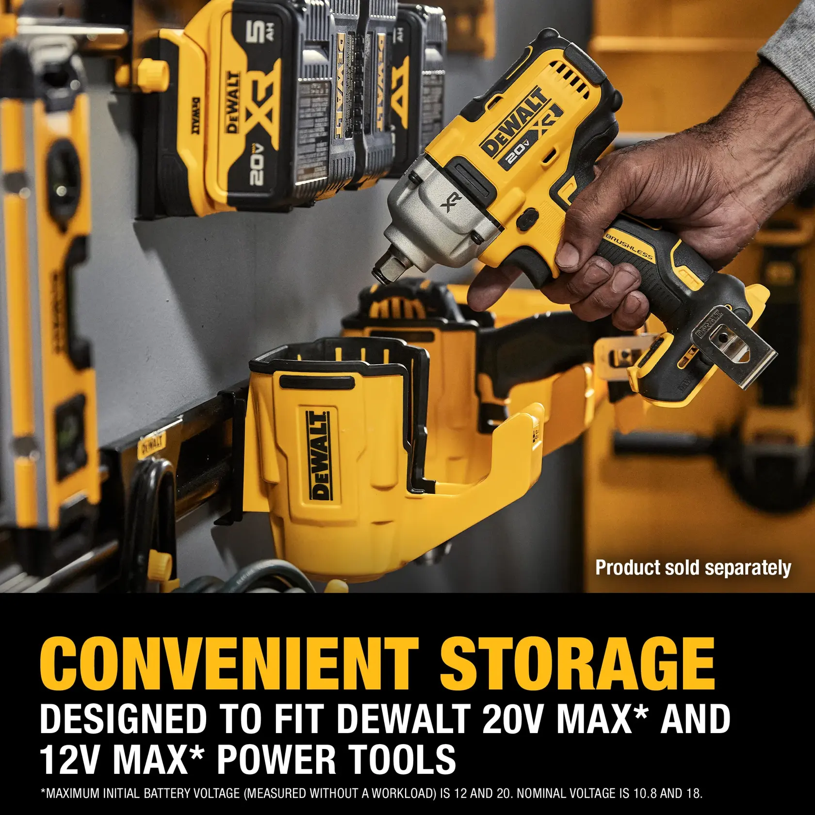 A hand places a DEWALT 20V MAX power tool into a yellow storage holder mounted on a wall. Multiple DEWALT batteries and tools are organized on the storage system. Text reads: 'CONVENIENT STORAGE. Designed to fit DEWALT 20V MAX and 12V MAX power tools. Product sold separately.'