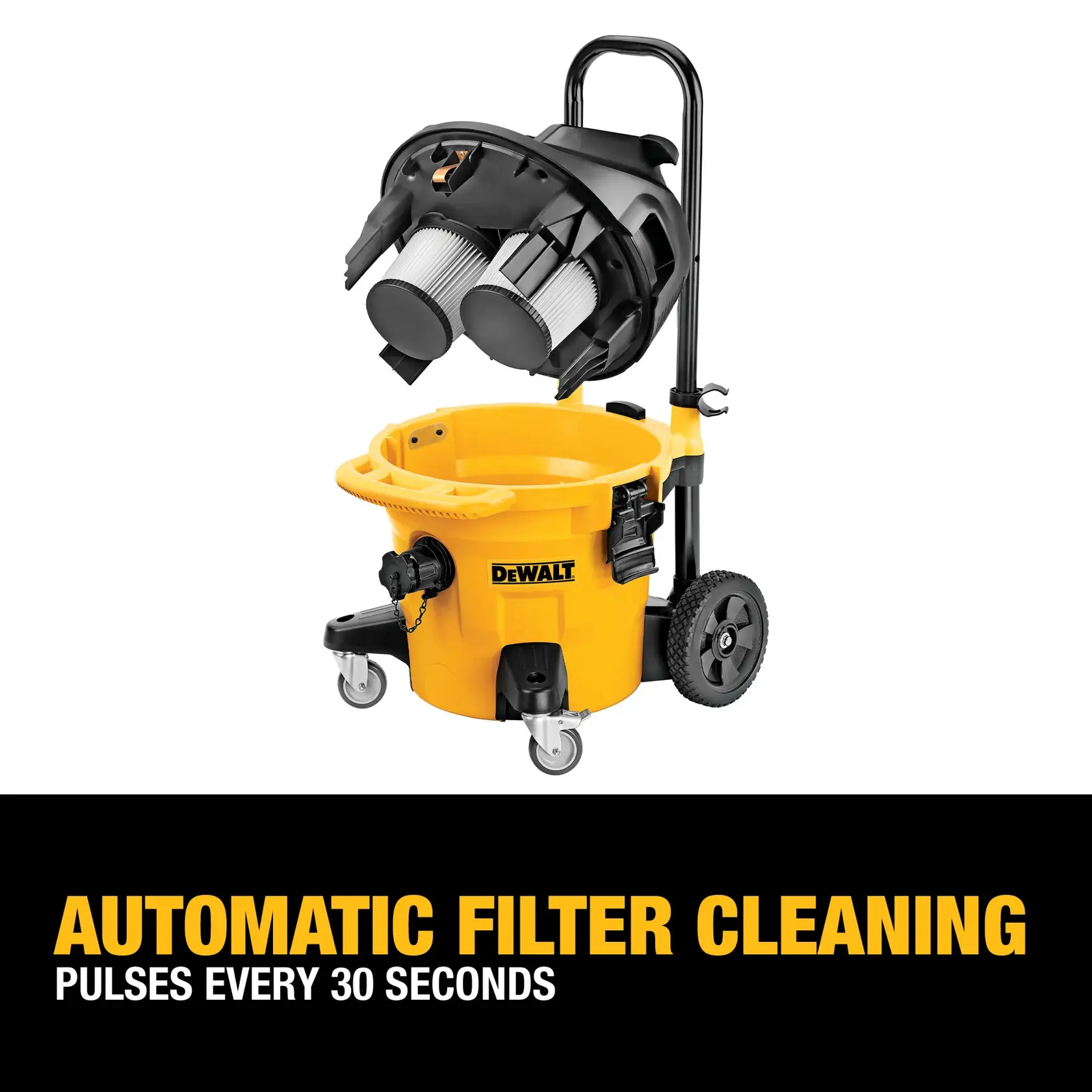A DEWALT automatic filter cleaning vacuum on wheels, with its top section open to show two filters. The text at the bottom says: 'Automatic Filter Cleaning - Pulses every 30 seconds.'