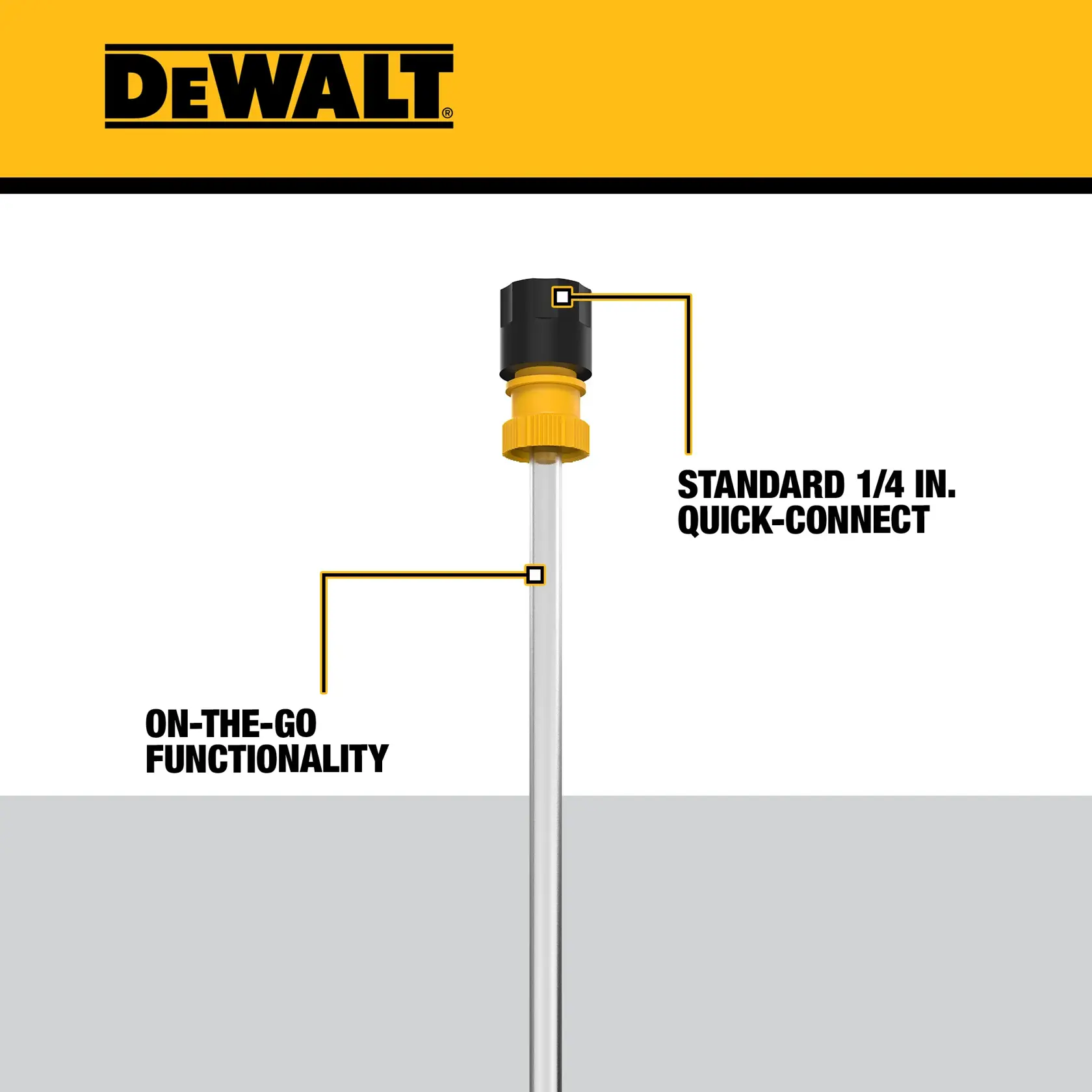 DEWALT graphic showing a product with a long metal rod and a yellow and black connector at the top. Labels highlight the standard 1/4 inch quick-connect feature and on-the-go functionality.
