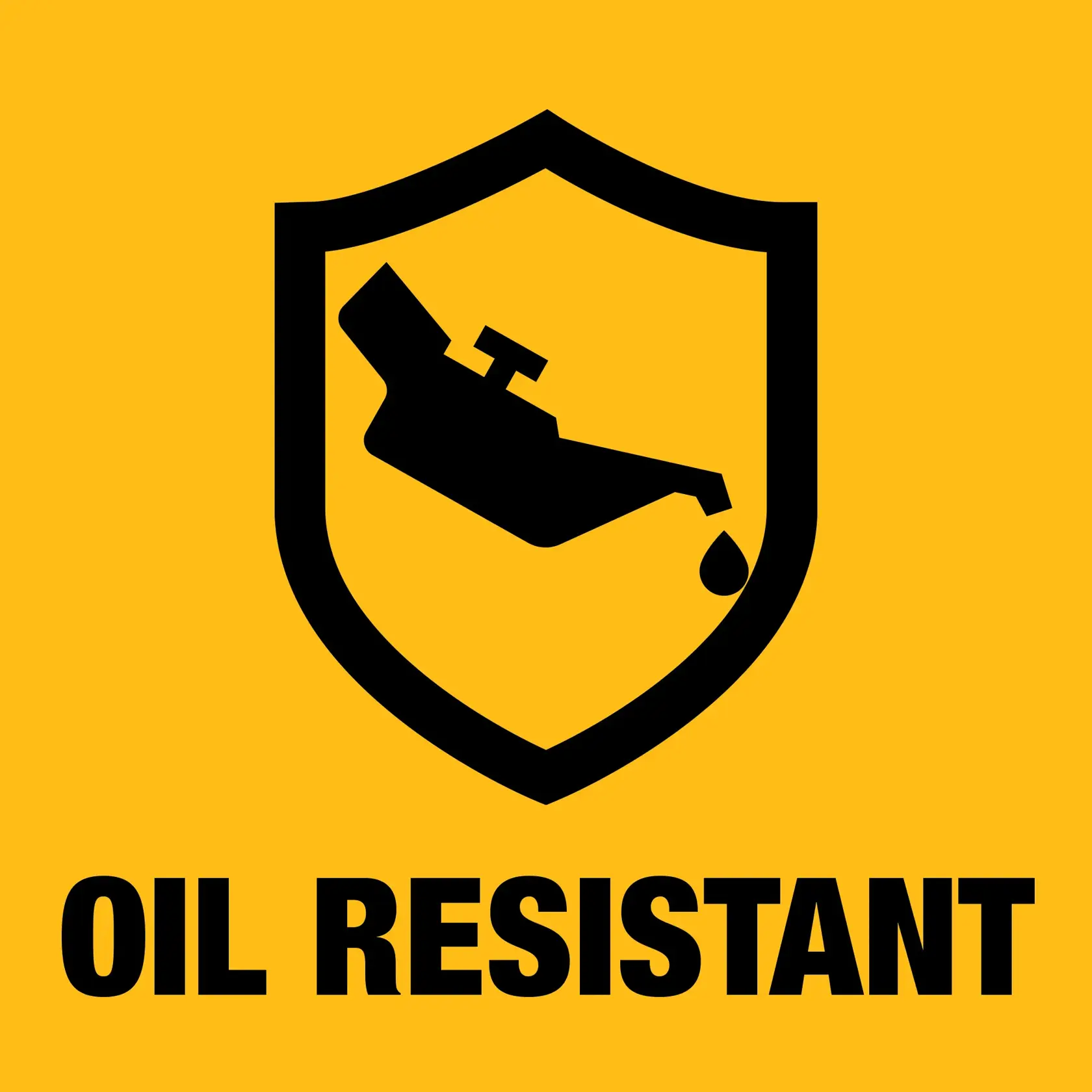 Black oil can and droplet icon inside a shield on a yellow background, with the text 'OIL RESISTANT' below, indicating oil resistance.