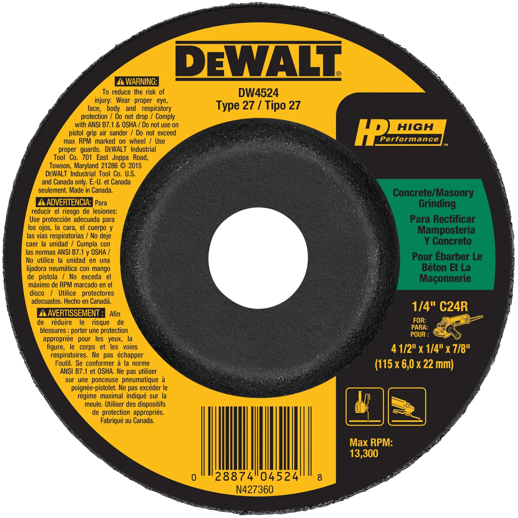 A DEWALT DW4524 Type 27 HP High Performance concrete and masonry grinding wheel, shown with a yellow and black label. The warnings are written in English, Spanish, and French. Specifications include 1/4 inch thickness, 4 1/2 inch diameter, and 7/8 inch arbor hole. Max RPM is 13,300.