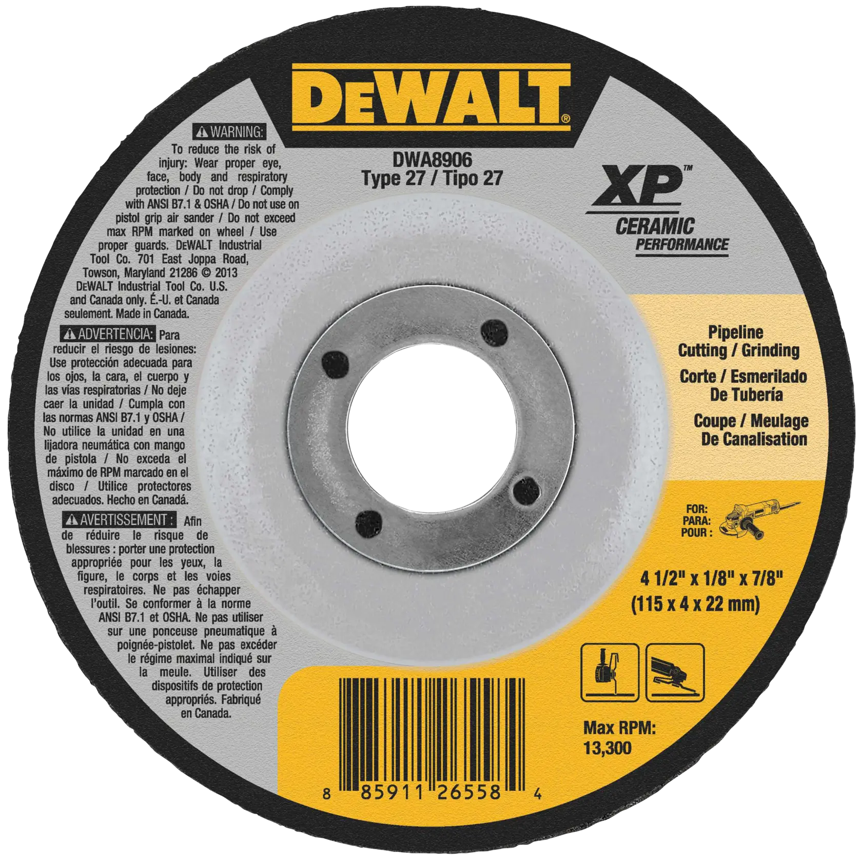 A DEWALT DWA8906 XP Ceramic Performance grinding and cutting wheel, Type 27. The wheel is designed for pipeline cutting and grinding, with size specifications of 4 1/2 inch x 1/8 inch x 7/8 inch (115 x 4 x 22 mm) and a maximum RPM of 13,300. The label includes safety warnings and usage instructions in English, Spanish, and French.